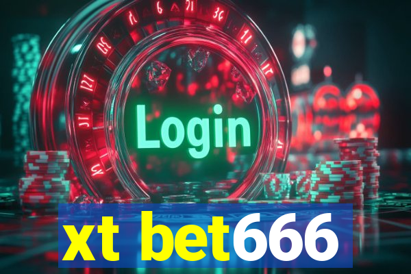 xt bet666